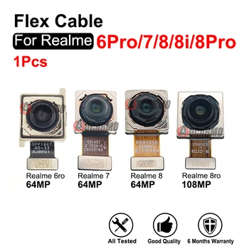 Запасные части Для Realme 6 6Pro 6S 6i 7 8i 8 Pro 48MP 64MP 50MP 108MP Задняя Основная Задняя Камера Модуль Ремонт Гибкого Кабеля
