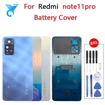Оригинал Для Xiaomi Redmi Note 11 Pro 5G Крышка Батарейного Отсека Дверца Заднего Стеклянного Корпуса Задняя Крышка Камеры С Заменой Рамки