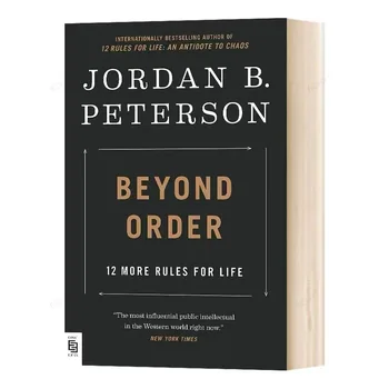 Помимо порядка: еще 12 правил жизни Джордана Б. Питерсона Вдохновляющая книга для чтения Книги на английском языке для взрослых Художественная литература